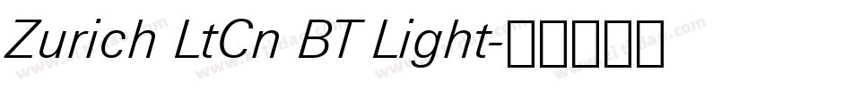 Zurich LtCn BT Light字体转换
